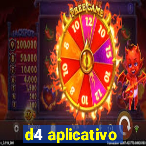 d4 aplicativo